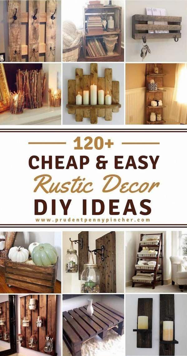 120 Cheap and Easy DIY Rustic Home Decor Ideas #diyrusticfarmhousedecor